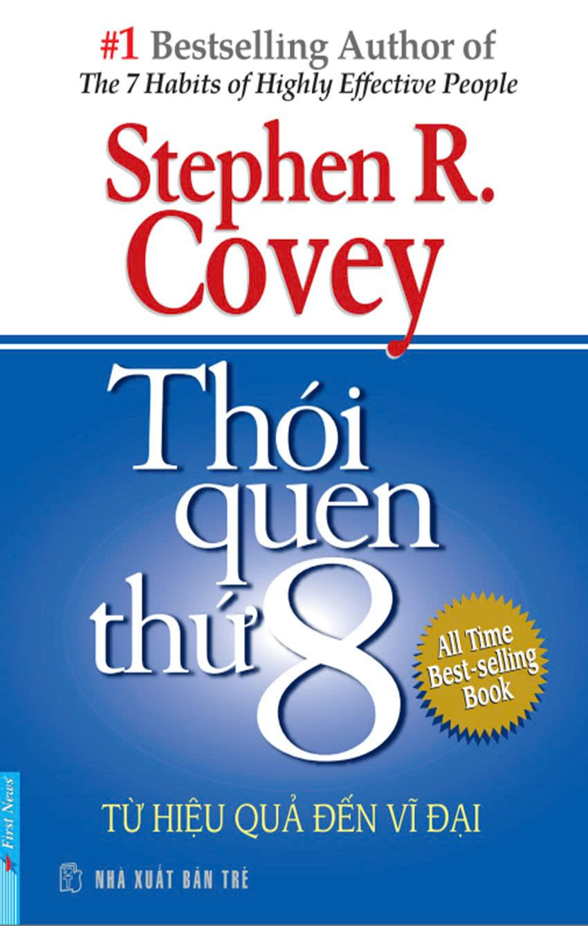 REVIEW “THÓI QUEN THỨ 8” – STEPHEN R. COVEY