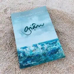 REVIEW “GIẬN” – THIỀN SƯ THÍCH NHẤT HẠNH
